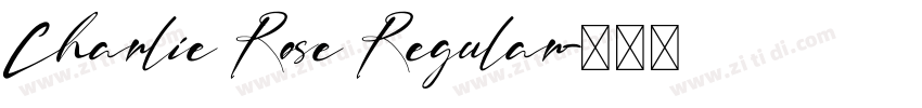 Charlie Rose Regular字体转换